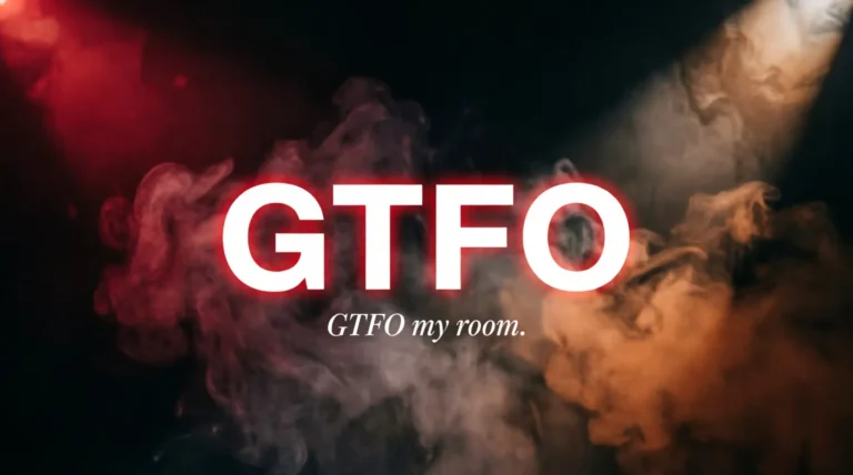 GTFO Meaning in Text